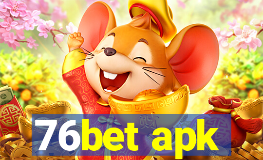 76bet apk